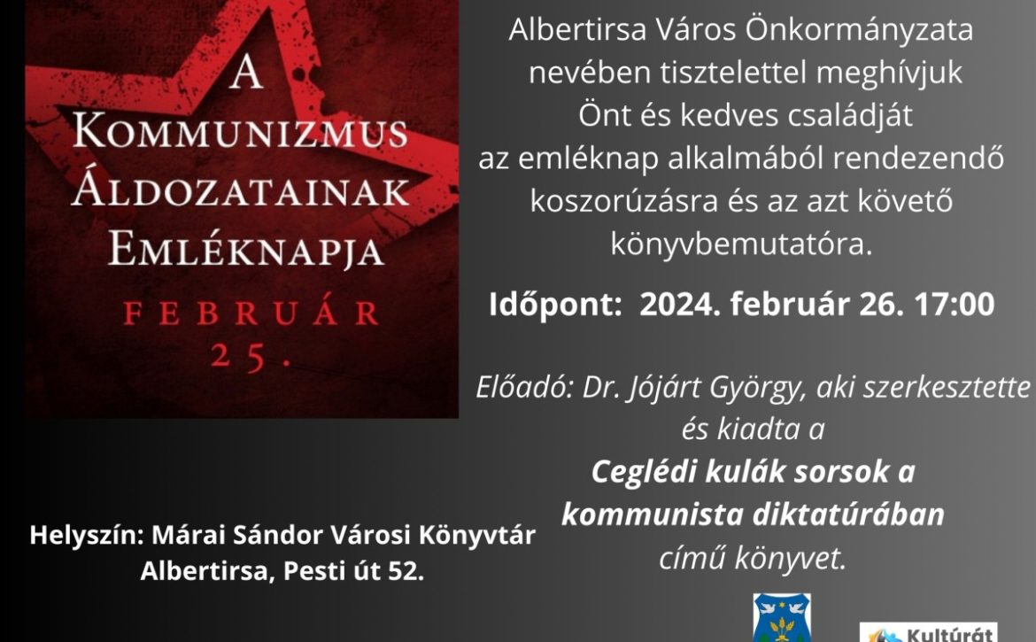 2024.02.26. – A kommunizmus áldozatainak emléknapja