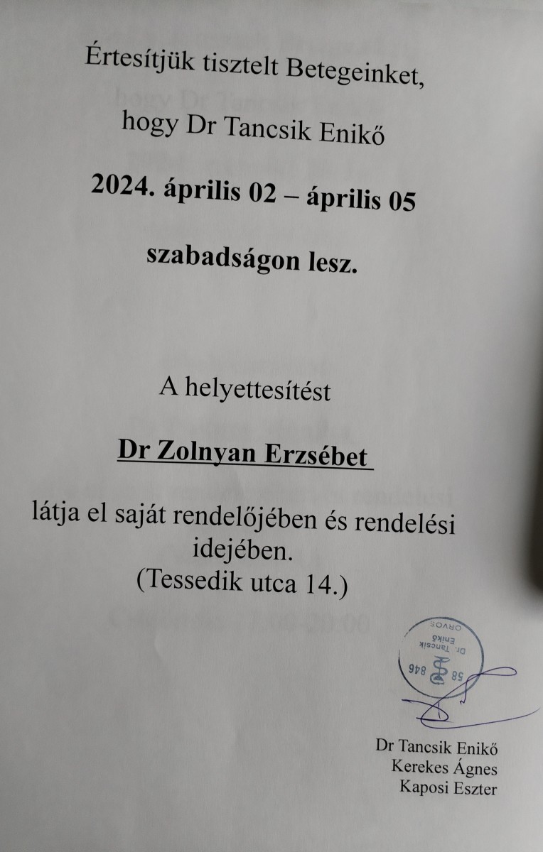 04.02 – 04.05. Helyettesít Dr. Zolnyan Erzsébet