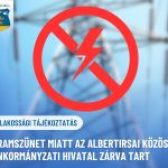 ❗️LAKOSSÁGI TÁJÉKOZTATÁS – 2025. SZEPTEMBER 17-én (SZERDÁN) ÁRAMSZÜNET MIATT AZ ALBERTIRSAI KÖZÖS ÖNKORMÁNYZATI HIVATAL ZÁRVA TART