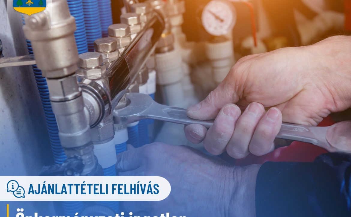 Ajánlattételi felhívás – Önkormányzati ingatlan fűtésrendszerének felújítására (002)
