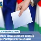 Felhívás szavazatszámláló bizottsági tagok/póttagok megválasztására