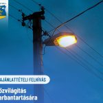 Ajánlati felhívás - közvilágítási berendezések üzemeltetésére és karbantartására