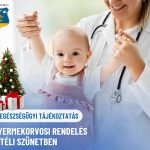 ❗️GYERMEKORVOSI RENDELÉS A TÉLI SZÜNETBEN