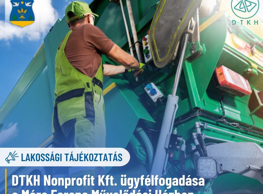 DTKH Nonprofit Kft. ügyfélfogadása a Móra Ferenc Művelődési Házban (002)