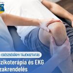 ❗️FIZIKOTERÁPIA ÉS EKG SZAKRENDELÉS - 2026. január 10.