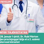 ❗️📢 FONTOS TÁJÉKOZTATÁS - 👨‍⚕ 2026. január 1-jétől, Dr. Rubi Márton háziorvos teljes praxisjoggal látja el a 2️⃣. számú háziorvosi körzetet