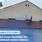 AJÁNLATTÉTELI FELHÍVÁS – Móra Ferenc Művelődési Ház, homlokzati vakolat felújítása